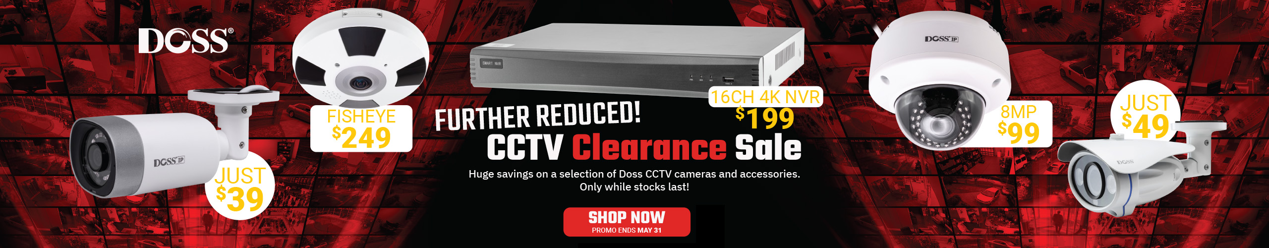 Doss CCTV Clearance Sale