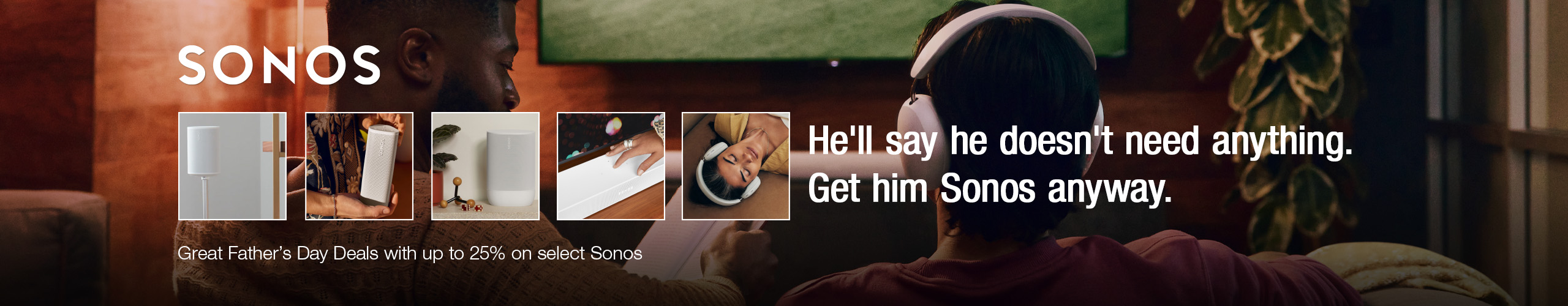 Sonos Fathers Day 2026